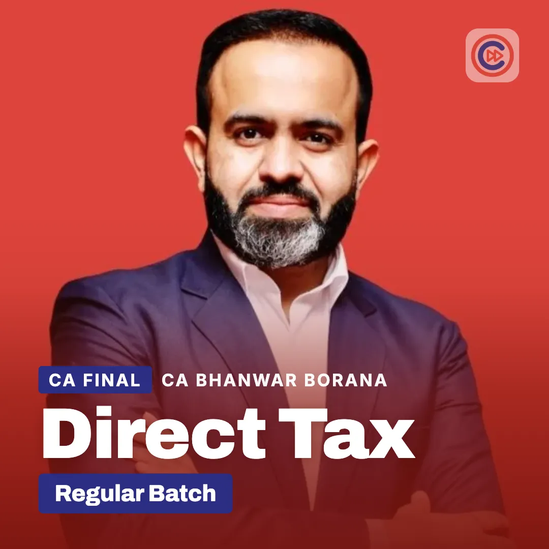 CA Final Direct Tax Laws & International Taxation by CA Bhanwar Borana