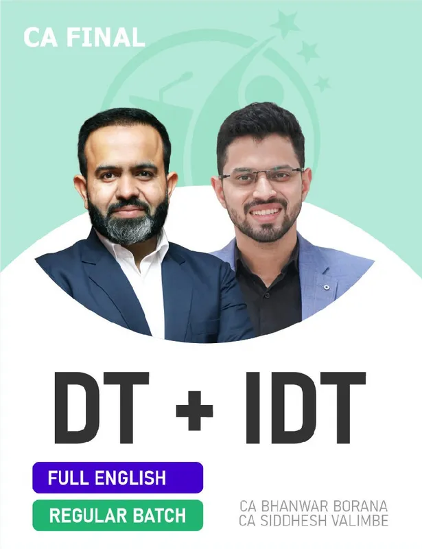 CA Final Direct Tax & Indirect Tax (Regular Batch) For Nov 26 Exams - Full English