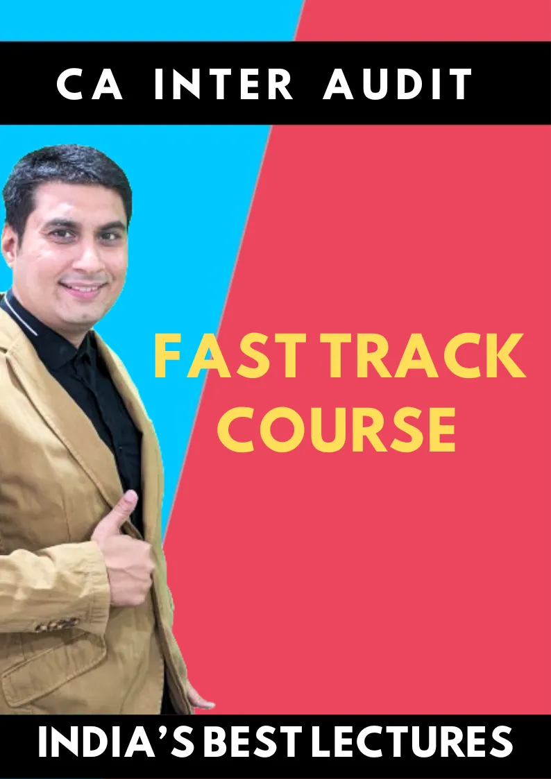 CA Inter Auditing & Ethics Fast Track Course