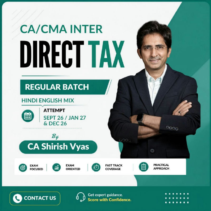 CA/CMA INTER DIRECT TAX - Sept 26 / Jan 27 & Dec 26