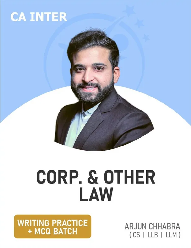 CA Inter Corporate and Other Laws by CS Arjun Chhabra