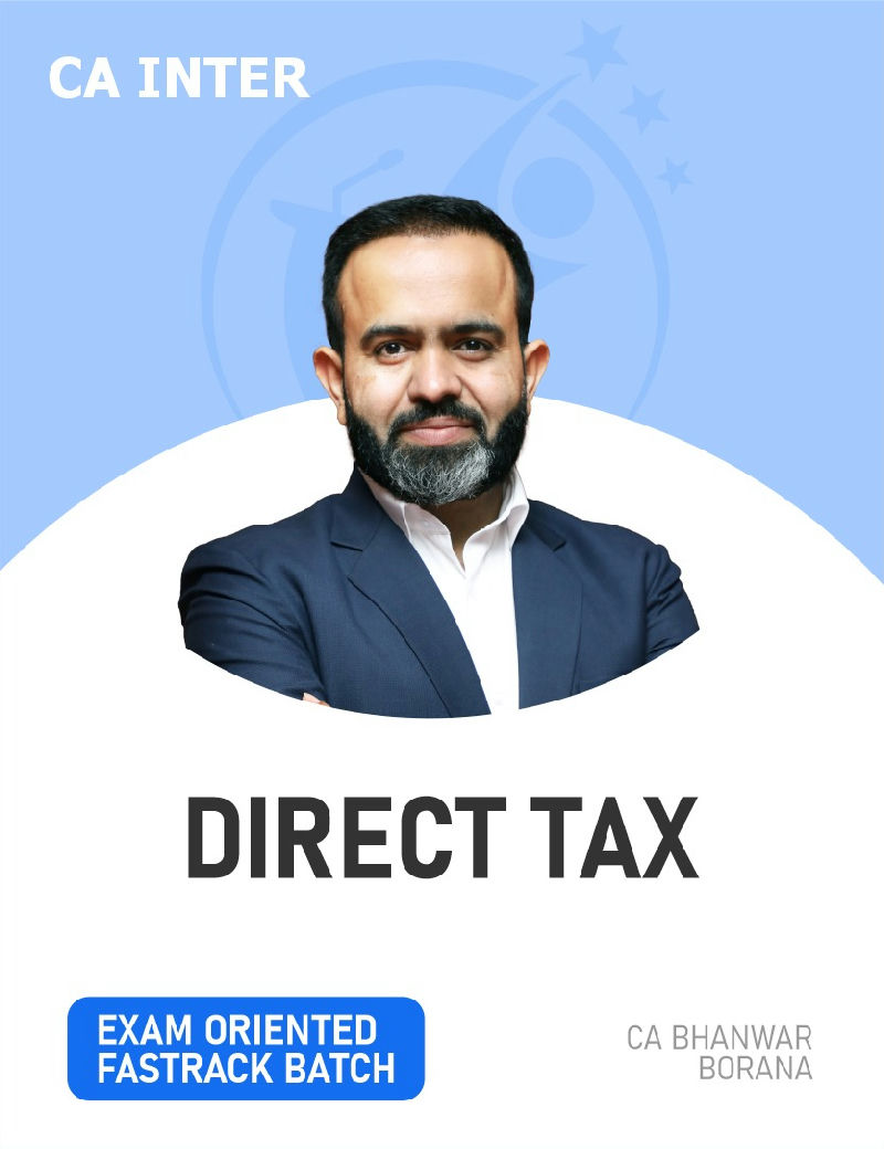 CA Inter Taxation - Income-tax Law by CA Bhanwar Borana