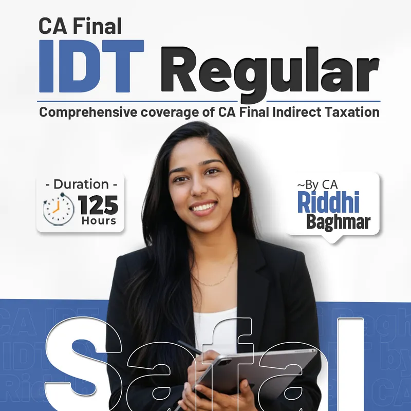 CA Final Indirect Tax Laws by CA Riddhi Baghmar