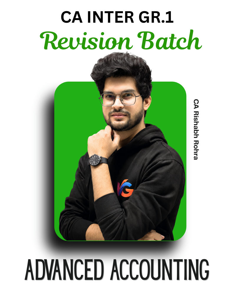 CA Inter Gr.1 Advanced Accounting Revision Batch - CA Rishabh Rohra