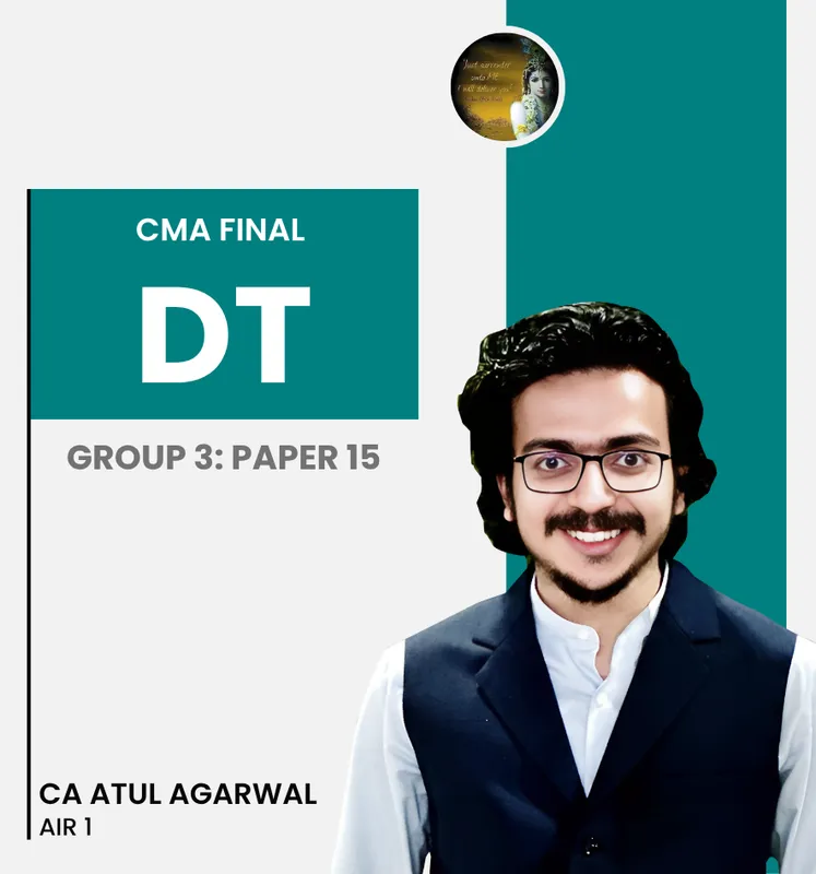 Direct Tax Laws & International Taxation (DT) - CMA