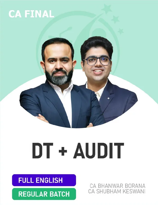CA Final Direct Tax & Audit (Regular Batch) (Full English) For  Nov 26 Exams