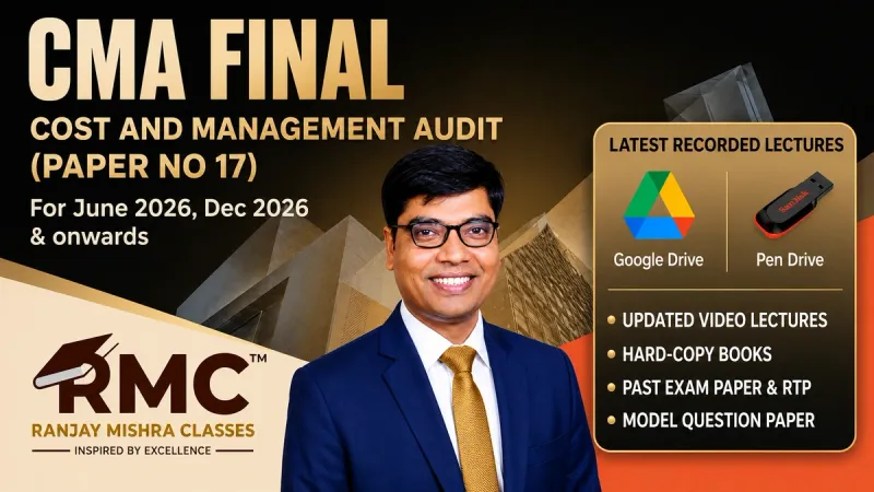 CMA Final Cost and Management Audit by CA Ranjay Mishra