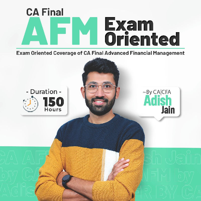 CA Final Advanced Financial Management by CA Adish Jain