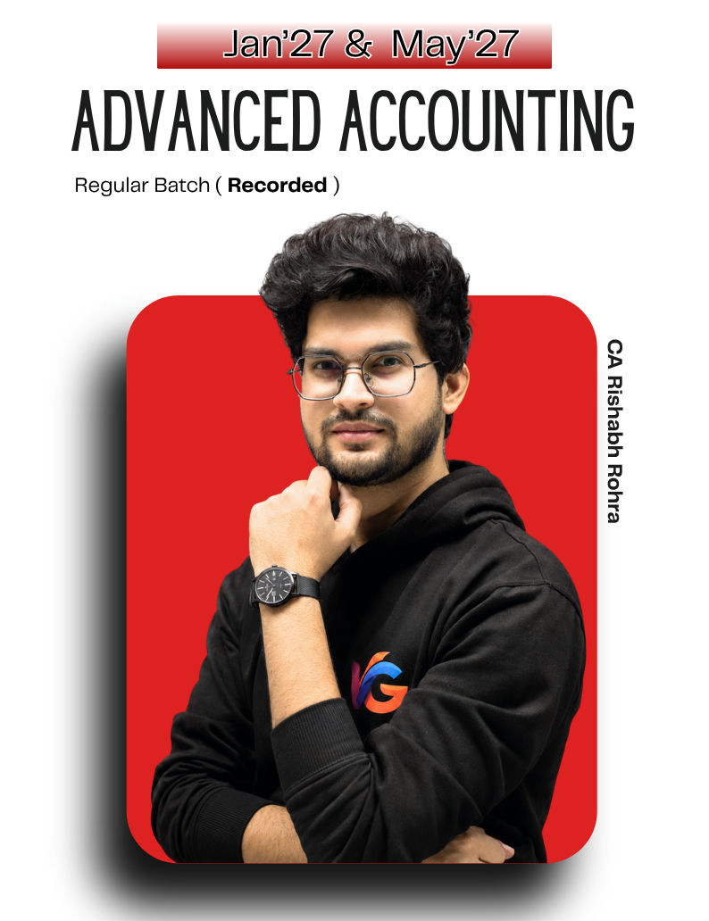 CA Intermediate Gr.1 - Advanced Accounting - CA Rishabh Rohra - Jan'27 & May'27