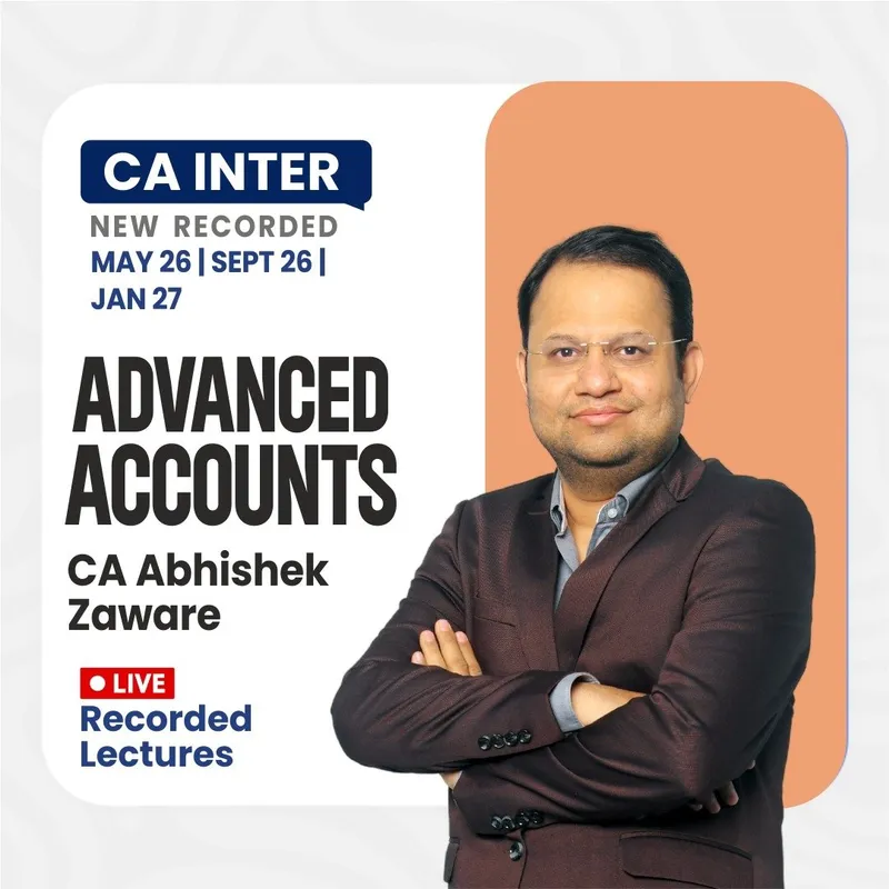 CA Inter Adv Account Live + Recorded Lectures By CA Abhishek Zaware