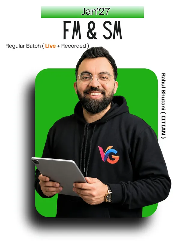 CA Intermediate Gr.2 FM & SM - Rahul Bhutani ( IITIAN ) Jan'27