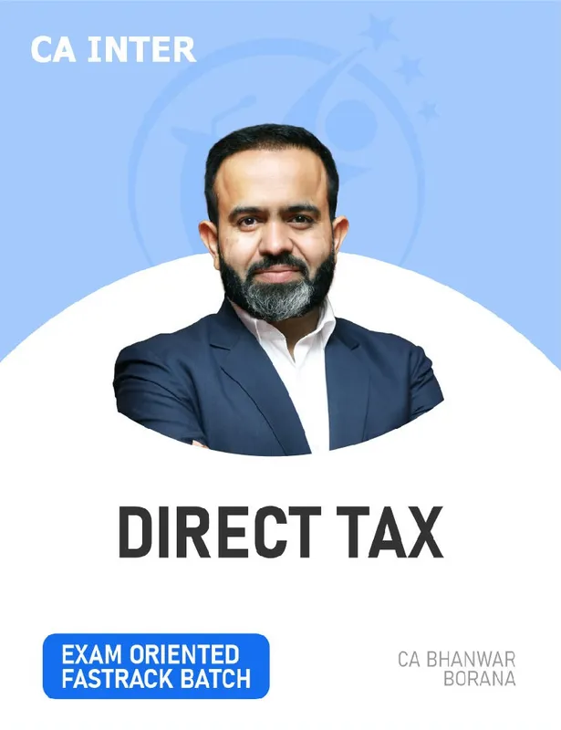 CA Inter Taxation - Income-tax Law by CA Bhanwar Borana