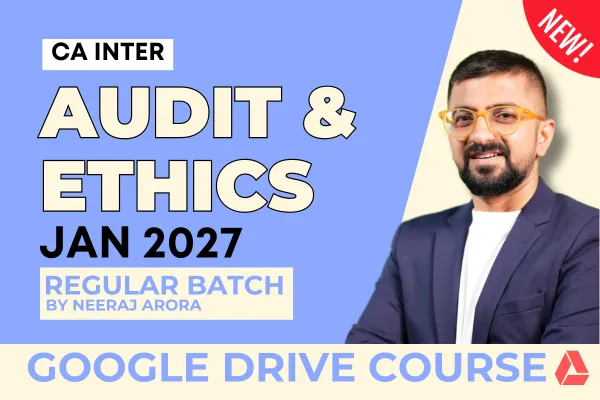 CA Inter Audit Regular Batch for January 2027 - Google Drive Classes