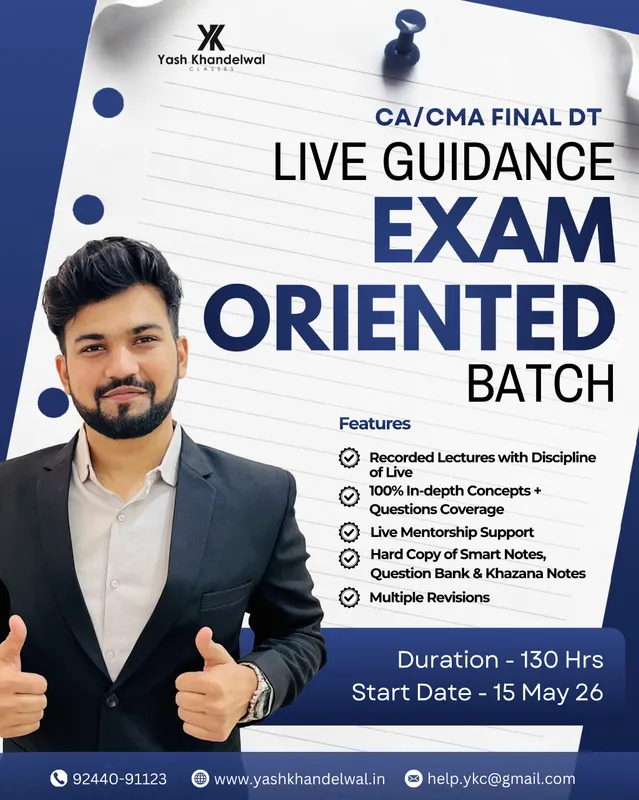 CA Final DT - Exam Oriented Batch for Nov26