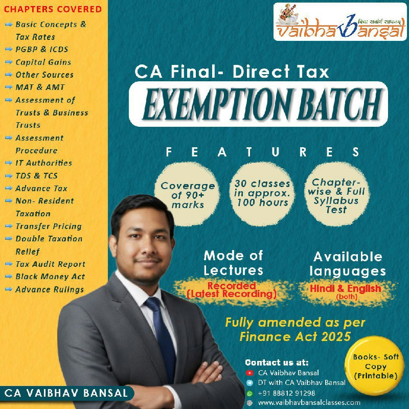 CA Final Direct Tax Laws & International Taxation by CA Vaibhav Bansal