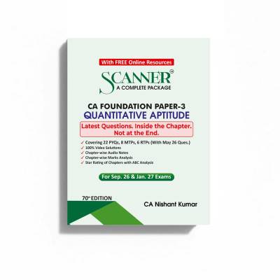 CA Foundation Paper - 3 Quantitative Aptitude For Sep. 26 & Jan. 27 Exams