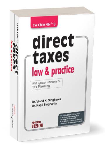 Direct Taxes Law & Practice with Special Reference to Tax Planning