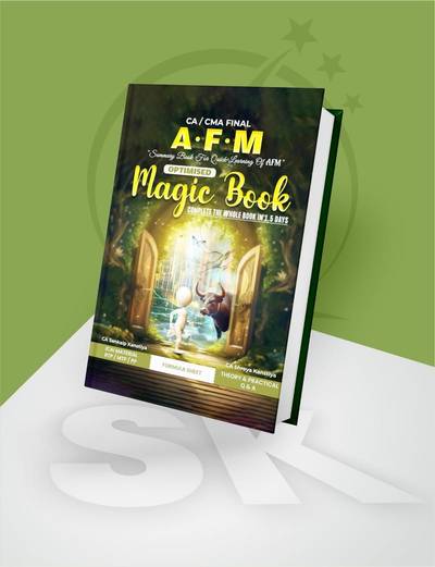 CA Final Advanced Financial Management (AFM) Magic Book By CA Sankalp Kanstiya Applicable For Nov 26 Exams